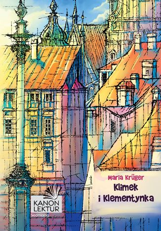 Klimek i Klementynka Maria Kruger - okladka książki