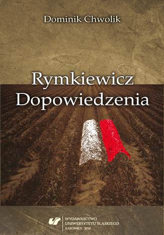 Rymkiewicz. Dopowiedzenia Dominik Chwolik - okladka książki
