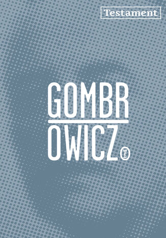 Testament Witold Gombrowicz - okladka książki