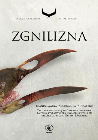 Krucze pierścienie (#2). Zgnilizna Siri Pettersen - okladka książki