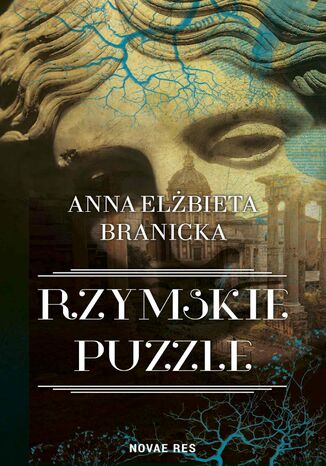 Rzymskie puzzle Anna Elżbieta Branicka - okladka książki