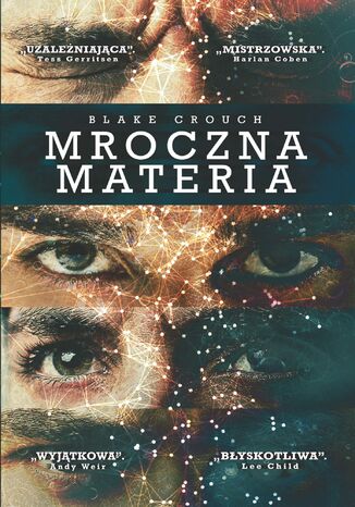 Mroczna materia Blake Crouch - okladka książki