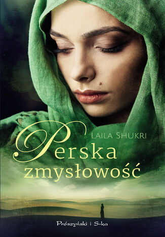 Perska zmysłowość Laila Shukri - okladka książki