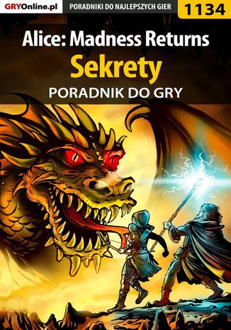 Alice: Madness Returns - Sekrety Amadeusz "ElMundo" Cyganek - okladka książki