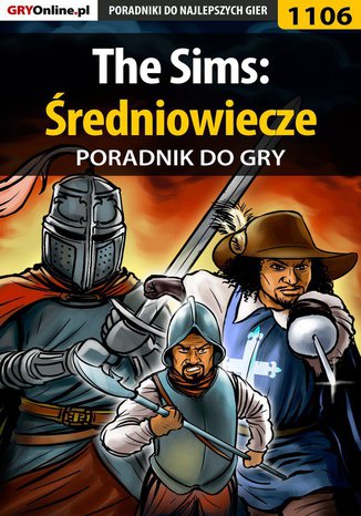 The Sims: Średniowiecze - poradnik do gry Szymon "Hed" Liebert - okladka książki