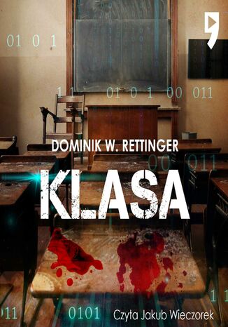Klasa Dominik W. Rettinger - audiobook MP3