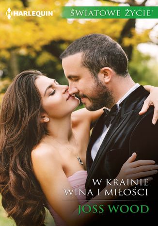 W krainie wina i miłości Joss Wood - okladka książki