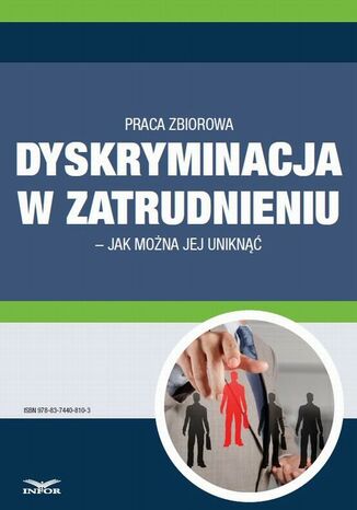 Dyskryminacja w zatrudnieniu - jak można jej uniknąć Infor Pl - okladka książki