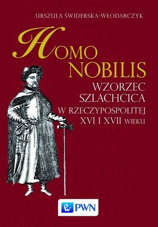 Homo nobilis Urszula Świderska-Włodarczyk - okladka książki