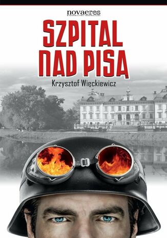 Szpital nad Pisą Krzysztof Więckiewicz - okladka książki