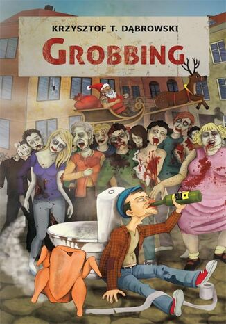 Grobbing Krzysztof T. Dąbrowski - okladka książki