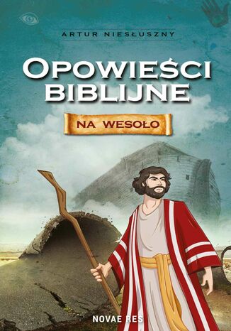 Opowieści biblijne na wesoło Artur Niesłuszny - okladka książki