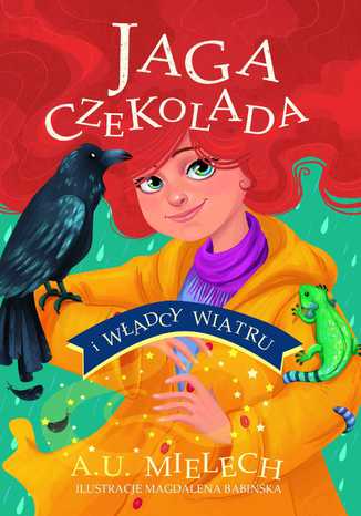 Jaga Czekolada i władcy wiatru. T. 2 Agnieszka Mielech - okladka książki