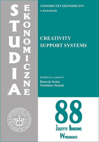 Creativity Support Systems. SE 88 Henryk Sroka, Stanisław Stanek - okladka książki
