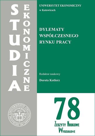 Dylematy współczesnego rynku pracy. SE 78 Dorota Kotlorz - okladka książki