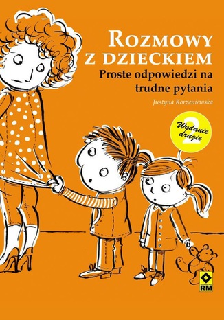 Rozmowy z dzieckiem Justyna Korzeniewska - okladka książki