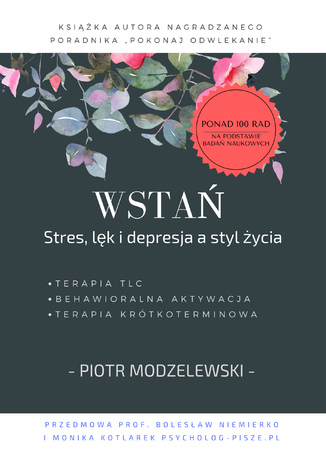 Wstań. Stres, lęk i depresja a styl życia Piotr Modzelewski - okladka książki