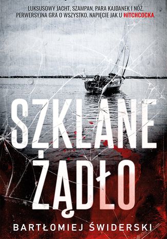 Szklane Żądło Bartłomiej Świderski - okladka książki