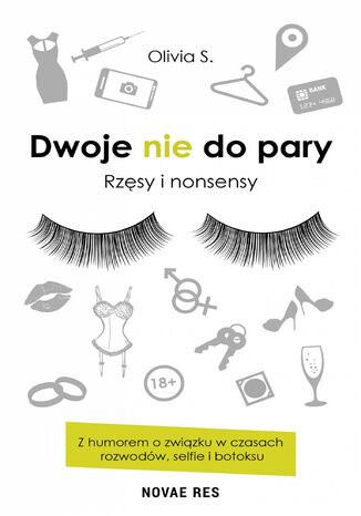 Dwoje nie do pary. Rzęsy i nonsensy Olivia S. - okladka książki