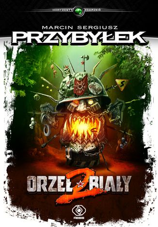 Orzeł Biały 2 Marcin Sergiusz Przybyłek - okladka książki