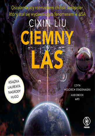 Wspomnienie o przeszłości Ziemi (#2). Ciemny las Cixin Liu - audiobook MP3