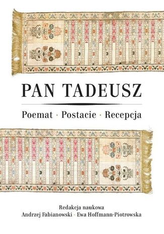 Pan Tadeusz Andrzej Fabianowski, Ewa Hoffmann-Piotrowska - okladka książki