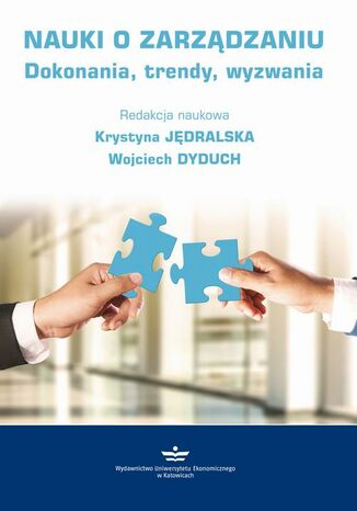 Nauki o zarządzaniu Krystyna Jędralska, Wojciech Dyduch - okladka książki