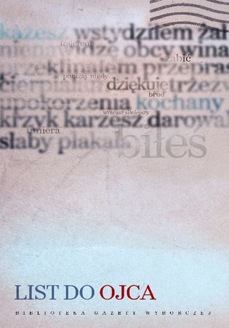 List do ojca Grzegorz Piechota,Jerzy Bogdan Wójcik - okladka książki