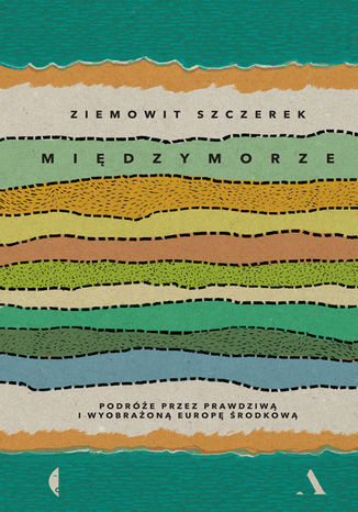 Międzymorze Ziemowit Szczerek - okladka książki