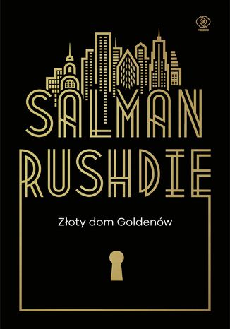 Złoty dom Goldenów Salman Rushdie - okladka książki