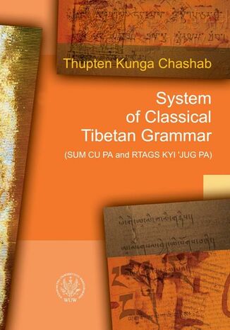 System of Classical Tibetan Grammar Thupten Kunga Chashab - okladka książki