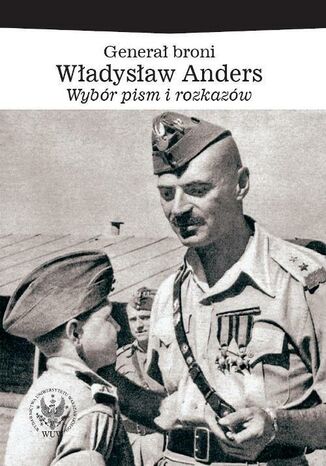 Generał broni Władysław Anders Bogusława Polaka - okladka książki
