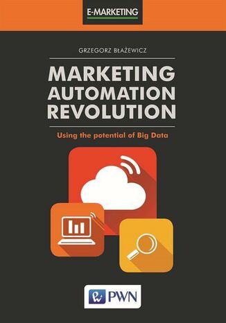 Marketing Automation Revolution Grzegorz Błażewicz - okladka książki