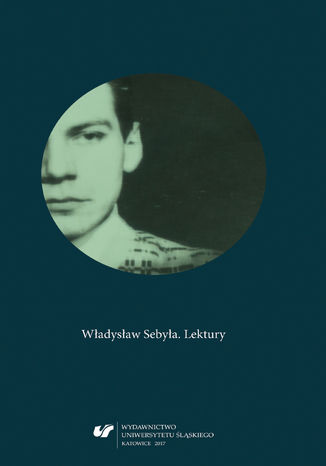 Władysław Sebyła. Lektury red. Joanna Kisiel, red. Elżbieta Wróbel - okladka książki