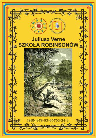 Szkoła Robinsonów. Pierwsze pełne tłumaczenie Juliusz Verne - okladka książki