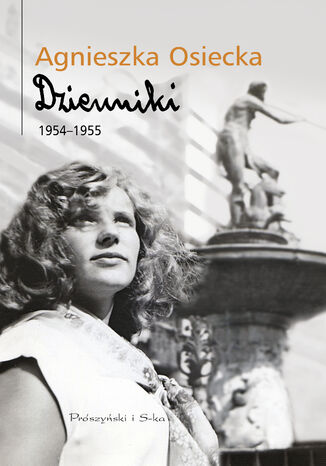 Dzienniki 1954-1955 Agnieszka Osiecka - okladka książki