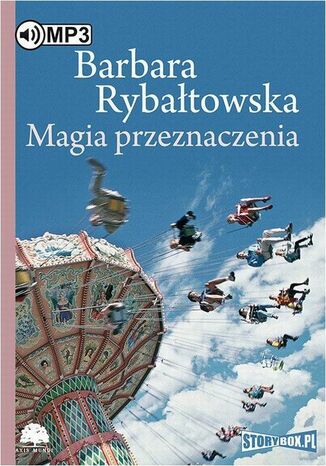 Magia przeznaczenia Barbara Rybałtowska - audiobook MP3