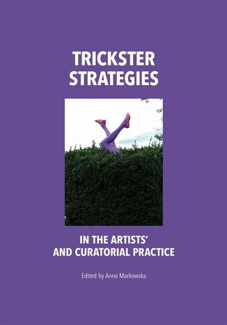 Trickster Strategies Anna Markowska - okladka książki