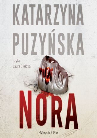 Saga o policjantach z Lipowa. Nora. Tom 9 Katarzyna Puzyńska - audiobook MP3