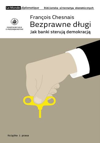 Bezprawne długi Francois Chesnais - okladka książki