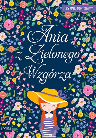 Ania z Zielonego Wzgórza Lucy Maud Montgomery - okladka książki