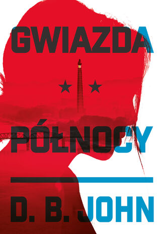 Gwiazda Północy D.B. John - okladka książki