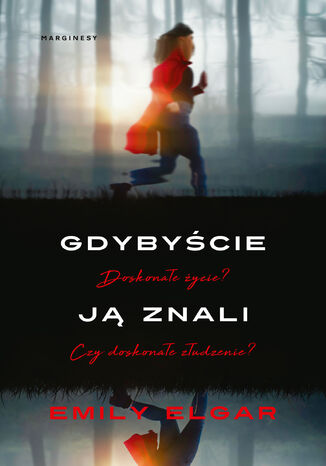 Gdybyście ją znali Emily Elgard - okladka książki