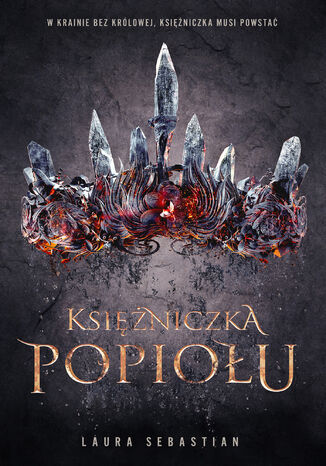Księżniczka Popiołu Laura Sebastian - okladka książki