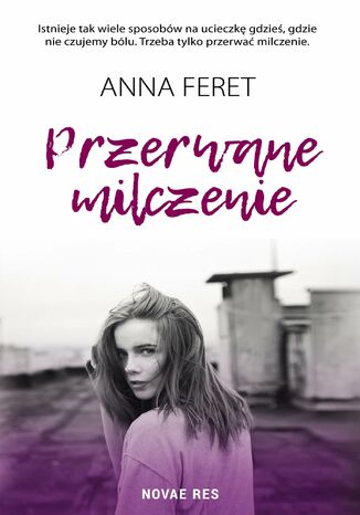 Przerwane milczenie Anna Feret - okladka książki