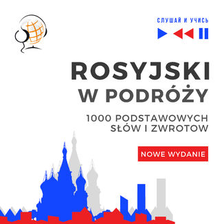 Rosyjski w podróży 1000 podstawowych słów i zwrotów - Nowe wydanie Dorota Guzik - okladka książki