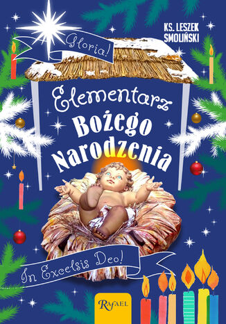 Elementarz Bożego Narodzenia ks. Leszek Smoliński - okladka książki