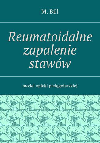 Reumatoidalne zapalenie stawów M. Bill - okladka książki