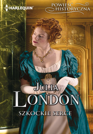 Szkockie serce Julia London - okladka książki