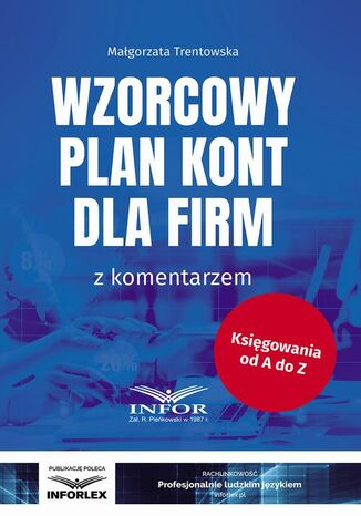 Wzorcowy plan kont dla firm z komentarzem Małgorzata Trentowska - okladka książki